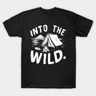 Into the wild T-Shirt